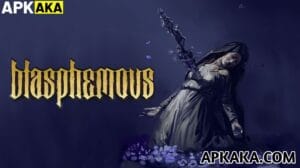 Blasphemous APK